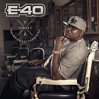 E-40 – Sharp On All 4 Corners: Corner 1