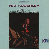 Nat Adderley – Live At Memory Lane