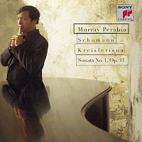 Murray Perahia – Schumann: Kreisleriana; Sonata No. 1, Op. 11