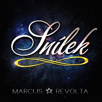 Marcus Revolta – Snílek