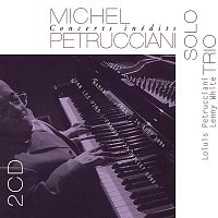 Michel Petrucciani & Louis Petrucciani & Lenny White – Concerts Inédits: Solo - Trio (Live)
