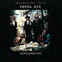 Popol Ace – Popoloddities