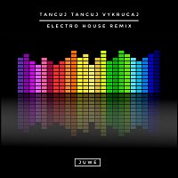 Juwe – Tancuj Tancuj Vykrúcaj (Electro House Remix) FLAC