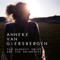 Anneke Van Giersbergen – The Darkest Skies Are The Brightest