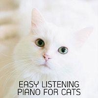 Happy Cat – Easy Listening Piano for Cats