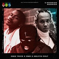 U-WARRIOR, Obie Trice, RMR, Kelvyn Colt – WARRIOR