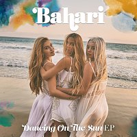 Bahari – Dancing On The Sun