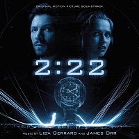 Lisa Gerrard, James Orr – 2:22 [Original Motion Picture Soundtrack]