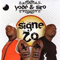 Yodé & Siro – Signe zo