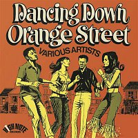 Various  Artists – Dancing Down Orange Street (Expanded Edition)