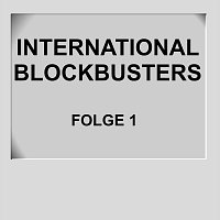 Přední strana obalu CD International Blockbusters Folge 1