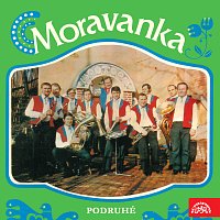 Moravanka Jana Slabáka – Moravanka podruhé MP3