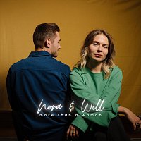 Nora & Will – More Than a Woman (Acoustic)