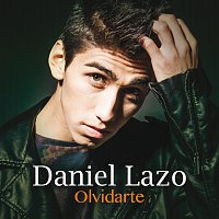 Daniel Lazo – Olvidarte