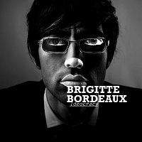 Brigitte Bordeaux – Ideocracy (Single)