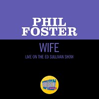Phil Foster – Wife [Live On The Ed Sullivan Show, July 3, 1960]
