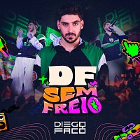 Diego Faco – DF Sem Freio [Ao Vivo]