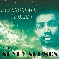 Cannonball Adderley – Skyey Sounds Vol. 5