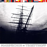 Marinechor Tegetthoff – Ahoi! Shanties & Seemannslieder