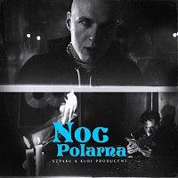 Szpaku, Kubi Producent – Noc Polarna