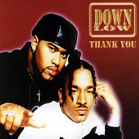 Down Low, V. Lindner, Unit Productions – Thank You
