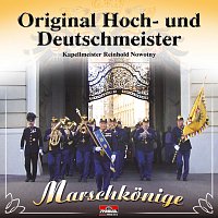 Original Hoch- und Deutschmeister – Marschkonige