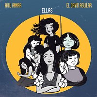 Akil Ammar, El David Aguilar – Ellas