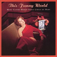 Mary Cleere Haran – This Funny World