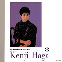 Kenji Haga – Big Artist Best Collection Kenji Haga