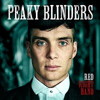 Nick Cave & The Bad Seeds – Red Right Hand (Theme from 'Peaky Blinders')