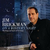 Jim Brickman – On A Winter's Night: The Songs And Spirit Of Christmas