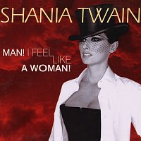 Přední strana obalu CD Man! I Feel Like A Woman!