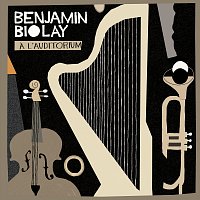 Benjamin Biolay – A l'auditorium - Live