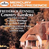 Eastman-Rochester "Pops" Orchestra, London "Pops" Orchestra, Frederick Fennell – Grainger: Country Gardens &c/Coates:The Three Elizabeths
