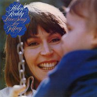 Helen Reddy – Love Song For Jeffrey