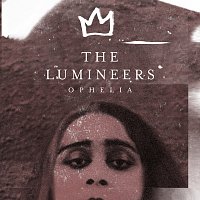 The Lumineers – Ophelia