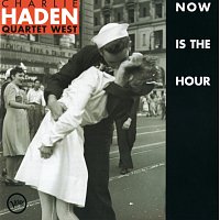 Charlie Haden Quartet West – Now Is The Hour