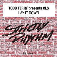 CLS – Toddy Terry Presents CLS: Lay It Down