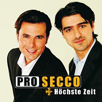 Pro Secco – Hochste Zeit