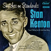 Stan Kenton – Sketches On Standards