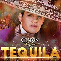 Chayín Rubio – Tequila