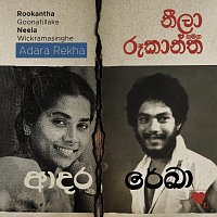 Rookantha Goonatillake, Neela Wickramasinghe – Adara Rekha