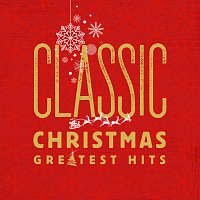 Přední strana obalu CD Classic Christmas Greatest Hits