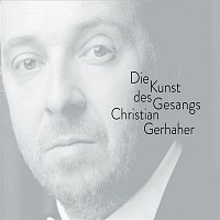 Christian Gerhaher – Christian Gerhaher - The Art of Song