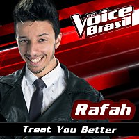 Rafah – Treat You Better [The Voice Brasil 2016]