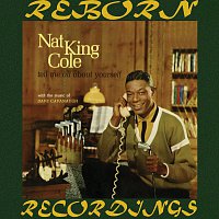 Nat King Cole – Tell Me All About Myself (HD Remastered)