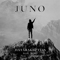 Juno, Rosi – Hataraketteja