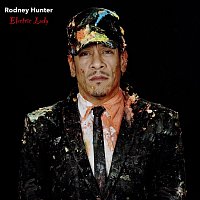Rodney Hunter – Electric Lady