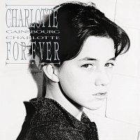 Charlotte Gainsbourg – Charlotte For Ever