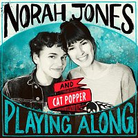 Norah Jones, Cat Popper – Maybe It's All Right [From “Norah Jones is Playing Along” Podcast]